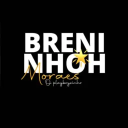 🅱️BRENINHOH MORAES Ⓜ️