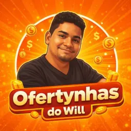 💎 OFERTYNHAS DO WILL 💎