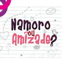 Namoro ou Amizade CPX.RJ💑